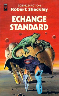 Robert Sheckley - Échange standard