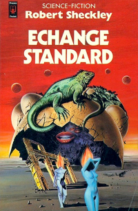 Robert Sheckley - Échange standard