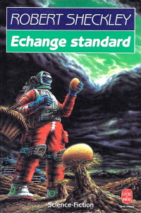 Robert Sheckley - Échange standard