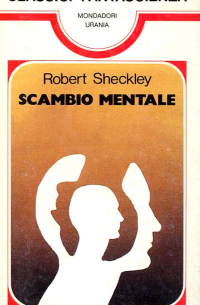 Robert Sheckley - Scambio mentale