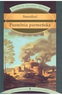 Стендаль - Pustelnia parmeńska