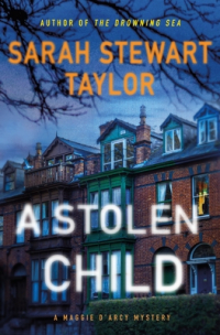 Sarah Stewart Taylor - A Stolen Child