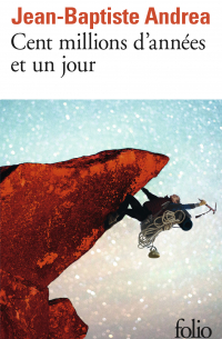 Cent millions d'années et un jour