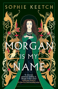 Morgan Is My Name