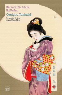  - Bir Kedi, Bir Adam, İki Kadın[猫と庄造と二人の女 [Neko to Shōzō to Futari no Onna]]