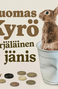 Туомас Кирё - Kerjäläinen ja jänis