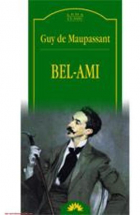 Ги де Мопассан - Bel-Ami