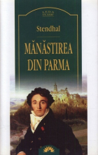 Стендаль - Manastirea din Parma