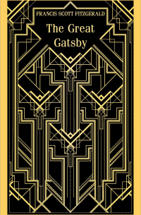 Фрэнсис Скотт Фицджеральд - The Great Gatsby