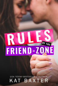 Kat Baxter - Rules of the Friend-Zone