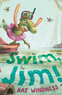 Kaz Windness - Swim, Jim!
