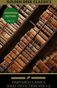 Генри Филдинг - The Harvard Classics Shelf of Fiction Vol: 1-2: Henry Fielding 1