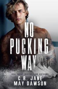  - No Pucking Way