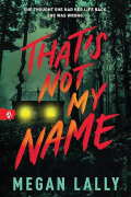 Megan Lally - That's Not My Name