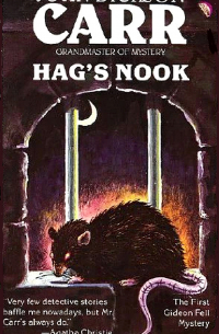 John Dickson Carr - Hag's Nook