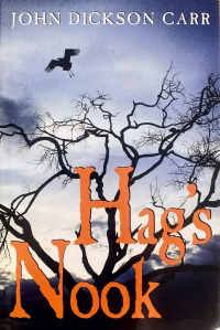 John Dickson Carr - Hag's Nook