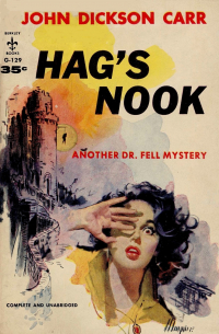 John Dickson Carr - Hag's Nook