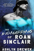 The Kidnapping of Roan Sinclair