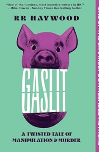 R.R. Haywood - Gaslit