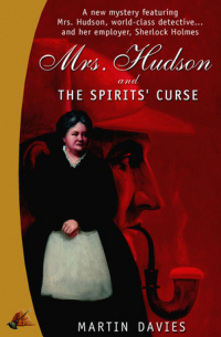 Мартин Дэвис - Mrs. Hudson and the Spirits' Curse