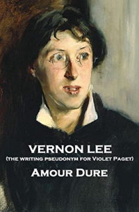 Vernon Lee - Amour Dure
