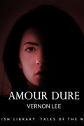 Vernon Lee - Amour Dure