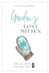  - Gordon's Lost Mittens