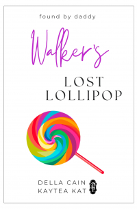  - Walker's Lost Lollipop