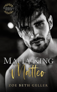 Zoe Beth Geller - Mafia King