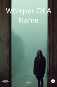 Delhy - Whisper Of A Name