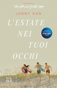 Дженни Хан - L'estate nei tuoi occhi
