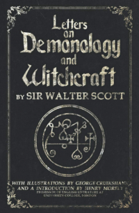Letters on Demonology and Witchcraft