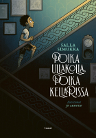 Салла Симукка - Poika ullakolla, poika kellarissa