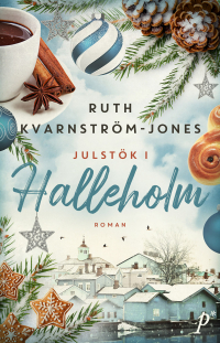 Ruth Kvarnström-Jones - Julstök i Halleholm