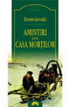Фёдор Достоевский - Amintiri din casa morţilor