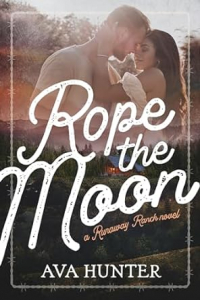 Ава Хантер - Rope the Moon
