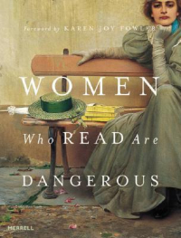 - Women Who Read Are Dangerous