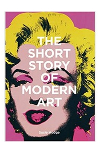 The Short Story of Modern Art