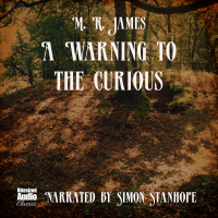 M. R. James - A Warning to the Curious