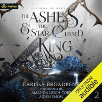 Carissa Broadbent - The Ashes and the Star-Cursed King