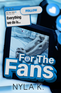Nyla K - For the Fans