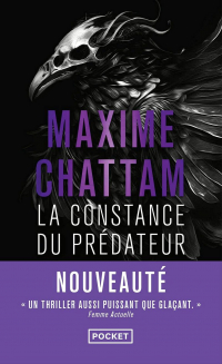 Maxime Chattam - La Constance du prédateur