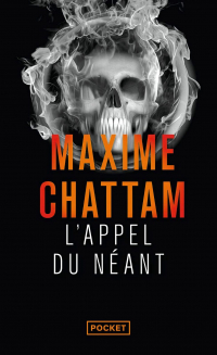 Maxime Chattam - L’Appel du néant