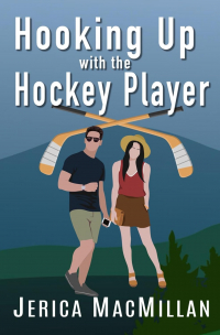 Jerica MacMillan - Hooking Up with the Hockey Player