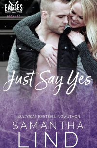 Samantha Lind - Just Say Yes