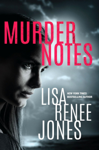 Lisa Renee Jones - Murder Notes