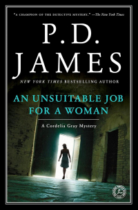 P. D. James - An Unsuitable Job for a Woman