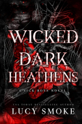 Lucy Smoke - Wicked Dark Heathens