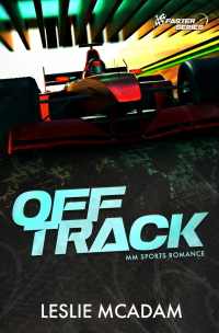 Leslie McAdam - Off Track: MM Sports Romance