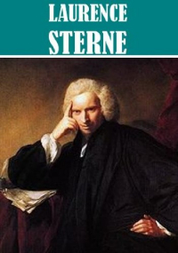 Лоренс Стерн - 3 Books By Laurence Sterne (сборник)